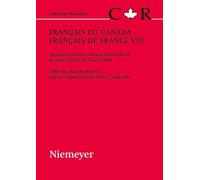 Beatrice Bagola Français du Canada - Français de France VIII (Copertina rigida)