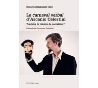 Beatrice Barbalato Le carnaval verbal d'Ascanio Celestini (Tascabile)