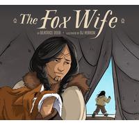 Beatrice Deer The Fox Wife (Copertina rigida)