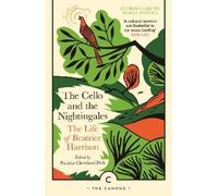 Beatrice Harrison The Cello and the Nightingales (Tascabile) Canons