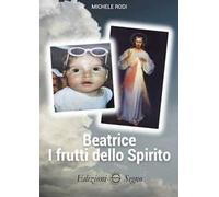 Beatrice. I frutti dello Spirito
