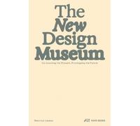 Beatrice Leanza The New Design Museum (Tascabile)