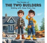 Beatrice M Rossouw The Parable of the Two Builders (Tascabile)