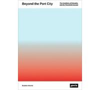 Beatrice Moretti Beyond the Port City (Tascabile)