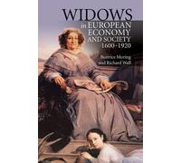 Beatrice Moring Ric Widows in European Economy and Society, (Copertina rigida)
