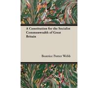 Beatrice Potter We A Constitution for the Socialist Commonwealth of (Tascabile)