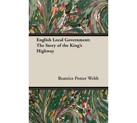 Beatrice Potter Webb Sidney Webb English Local Government (Tascabile)