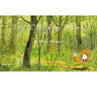 Béatrice Rodriguez The Chicken Thief (Copertina rigida)