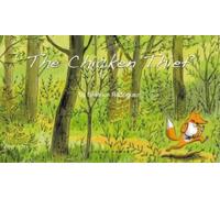 Béatrice Rodriguez The Chicken Thief (Copertina rigida)