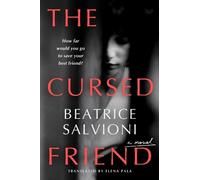 Beatrice Salvioni The Cursed Friend (Copertina rigida)