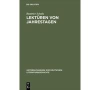 Beatrice Schulz Lektüren Von Jahrestagen (Copertina rigida)