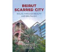 Beatrice Teissier Beirut (Tascabile)