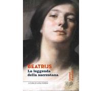 Beatrijs. La leggenda della sacrestana