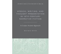Beatrix Busse Speech, Writing, and Thought Presentation in 19 (Copertina rigida)