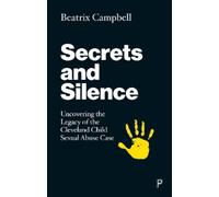Beatrix Campbell Secrets and Silence (Tascabile)