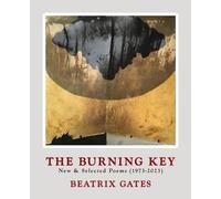 Beatrix Gates The Burning Key (Tascabile)
