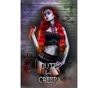 Beatrix Hollow Cute but Creepy (Tascabile) Verfallen Asylum