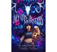 Beatrix Hollow Myths & Monsters (Tascabile) Myths & Monsters