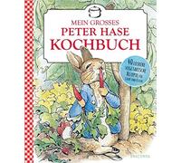Beatrix Potter Beatrix Potter: Mein großes Peter-Hase-Kochbuc (Copertina rigida)