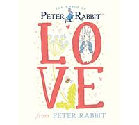 Beatrix Potter Love From Peter Rabbit (Copertina rigida)