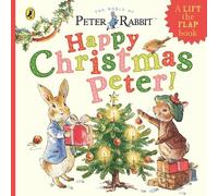 Beatrix Potter Peter Rabbit: Happy Christmas Peter (Libro di cartone)