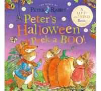 Beatrix Potter Peter Rabbit: Peter's Halloween Peek-a-BOO (Libro di cartone)