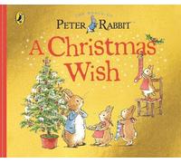 Beatrix Potter Peter Rabbit Tales: A Christmas Wish (Libro di cartone)