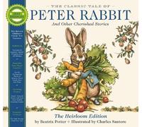 Beatrix Potter The Classic Tale of Peter Rabbit Heirloom Edit (Copertina rigida)