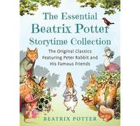 Beatrix Potter The Essential Beatrix Potter Storytime Collect (Copertina rigida)