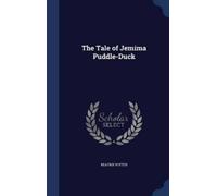 Beatrix Potter The Tale of Jemima Puddle-Duck (Copertina rigida)