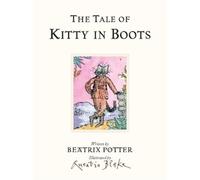 Beatrix Potter The Tale of Kitty In Boots (Copertina rigida)