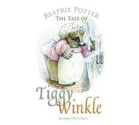 Beatrix Potter The Tale of Mrs. Tiggy-Winkle (Tascabile) Peter Rabbit Tales