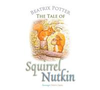 Beatrix Potter The Tale of Squirrel Nutkin (Tascabile) Peter Rabbit Tales