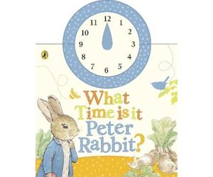 Beatrix Potter What Time Is It, Peter Rabbit? (Libro di cartone)