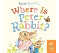 Beatrix Potter Where Is Peter Rabbit? (Libro di cartone) Peter Rabbit