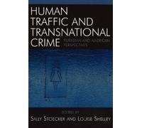 Beatrix Siman Zakhari Human Traffic and Transnational Crime (Tascabile)