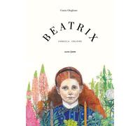 Beatrix. Sorella grande. Ediz. a colori - Ghigliano Cinzia