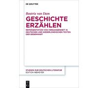 Beatrix van Dam Geschichte erzählen (Copertina rigida)