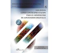 Beatriz Ana Serr Los datos como contraprestación para el suministro de contenido