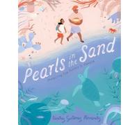 Beatriz Gutiérrez Hernández Pearls in the Sand (Copertina rigida)