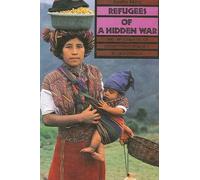Beatriz Manz Refugees of a Hidden War (Tascabile)
