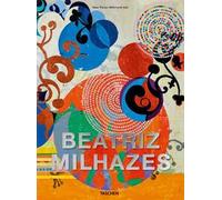Beatriz Milhazes. Ediz. inglese, francese, tedesca e portoghese