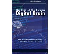 Beatriz Pacheco The Rise of the Human Digital Brain (Copertina rigida)