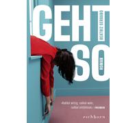 Beatriz Serrano Geht so: Roman. Der große Überraschungserfolg aus Sp (Tascabile)