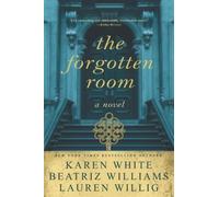 Beatriz Williams Karen White Lauren Willig The Forgotten Room (Tascabile)