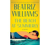 Beatriz Williams The Beach at Summerly (Copertina rigida)