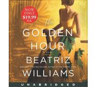 Beatriz Williams The Golden Hour Low Price CD (CD)