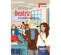 Beatriz y la pandilla pendenciera