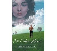 Beatty, Robert No Other Name Book NUOVO
