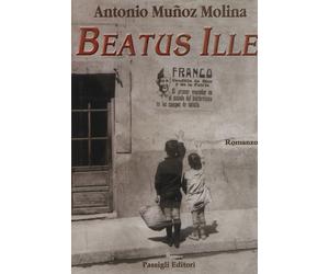 Beatus Ille - Muñoz Molina Antonio